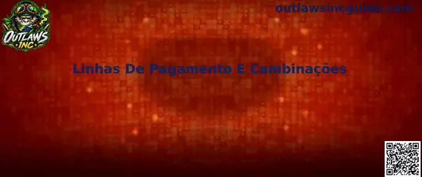 Linhas de Pagamento e Combinações