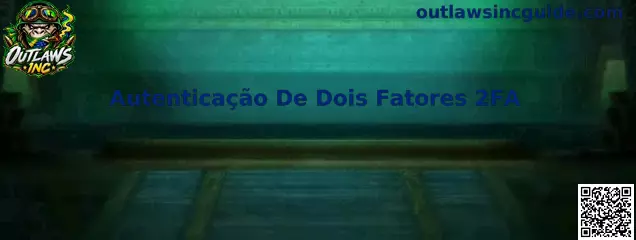 Autenticação De Dois Fatores 2FA