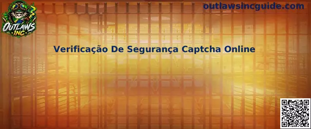 Verificação de Segurança Captcha Online