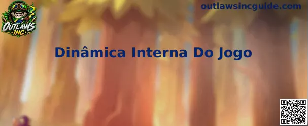 Dinâmica Interna Do Jogo