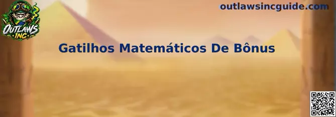 Gatilhos Matemáticos De Bônus