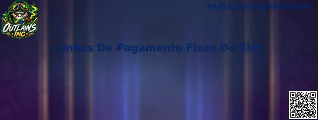 Linhas De Pagamento Fixas Do Slot em Outlaws Inc
