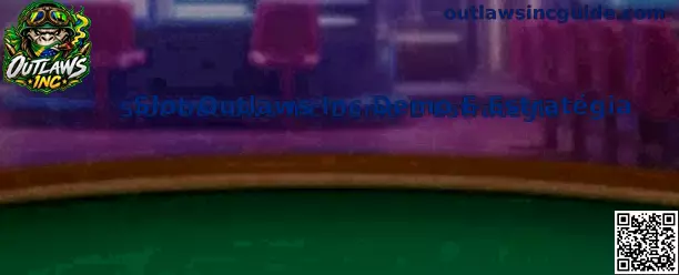 Slot Outlaws Inc Demo e Estratégia